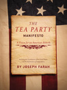 The Tea Party Manifesto (eBook): A Vision for an American Rebirt